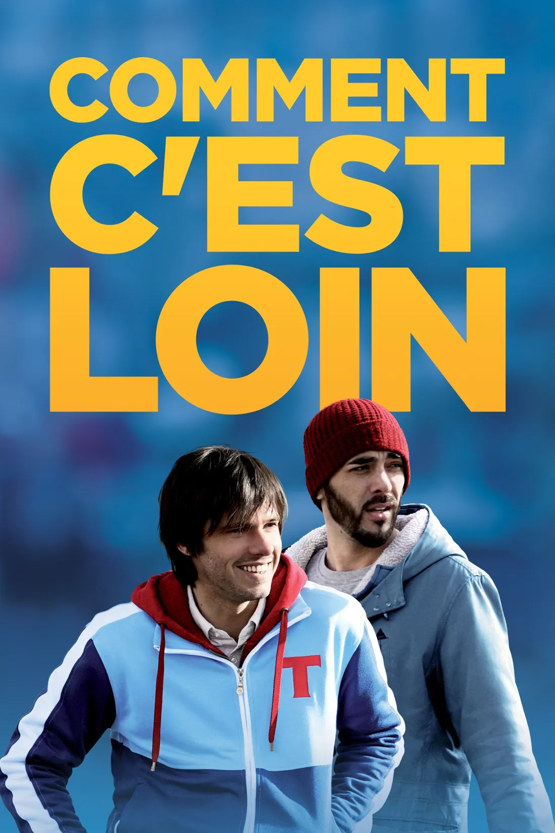 Comment c'est loin (2015)